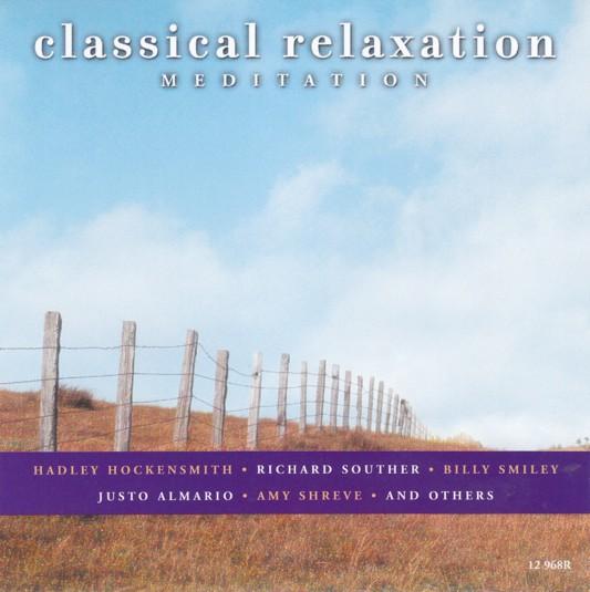 Classical Relaxation: Meditation