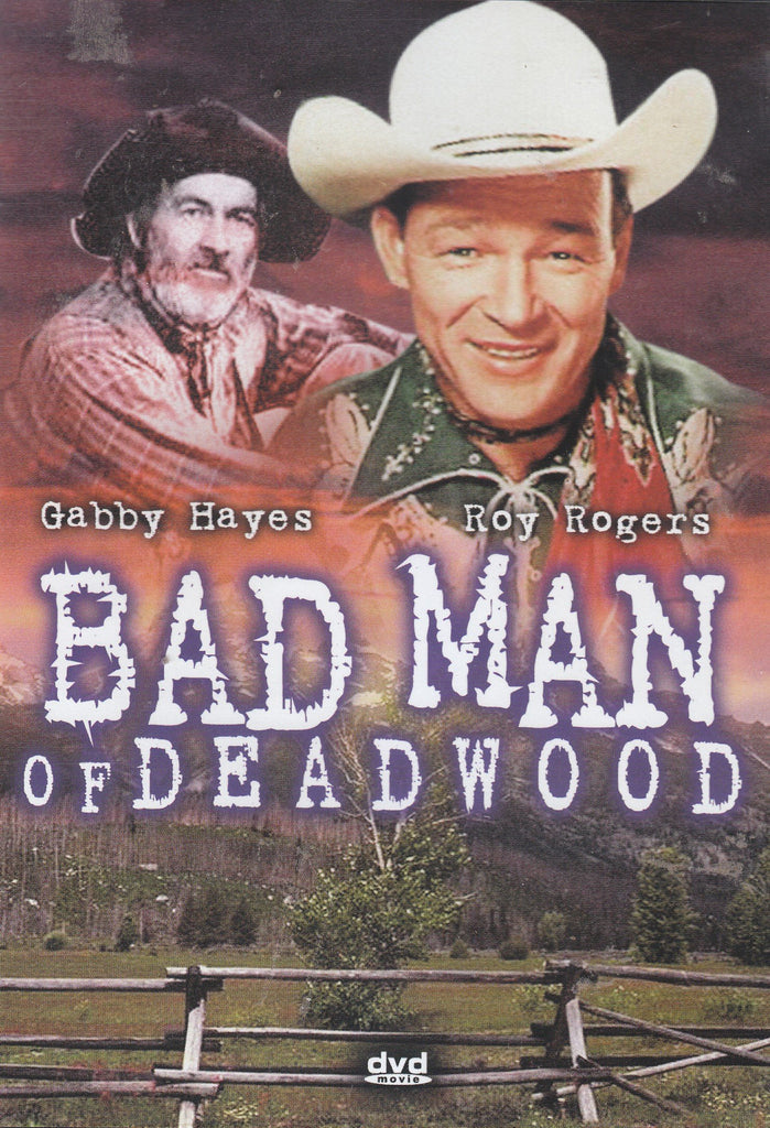 Bad Man Of Deadwood