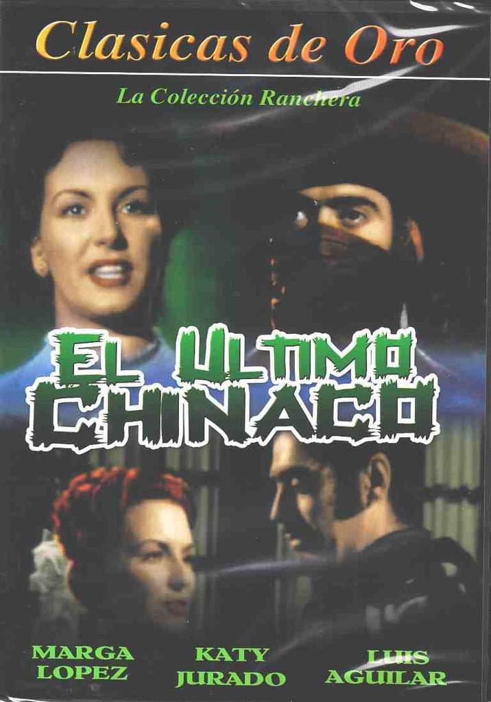 El Ultimo Chinaco