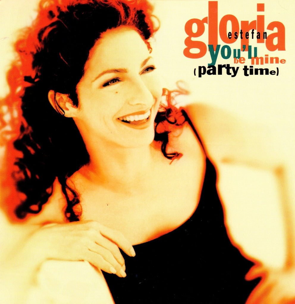 You'll Be Mine by Gloria Estefan