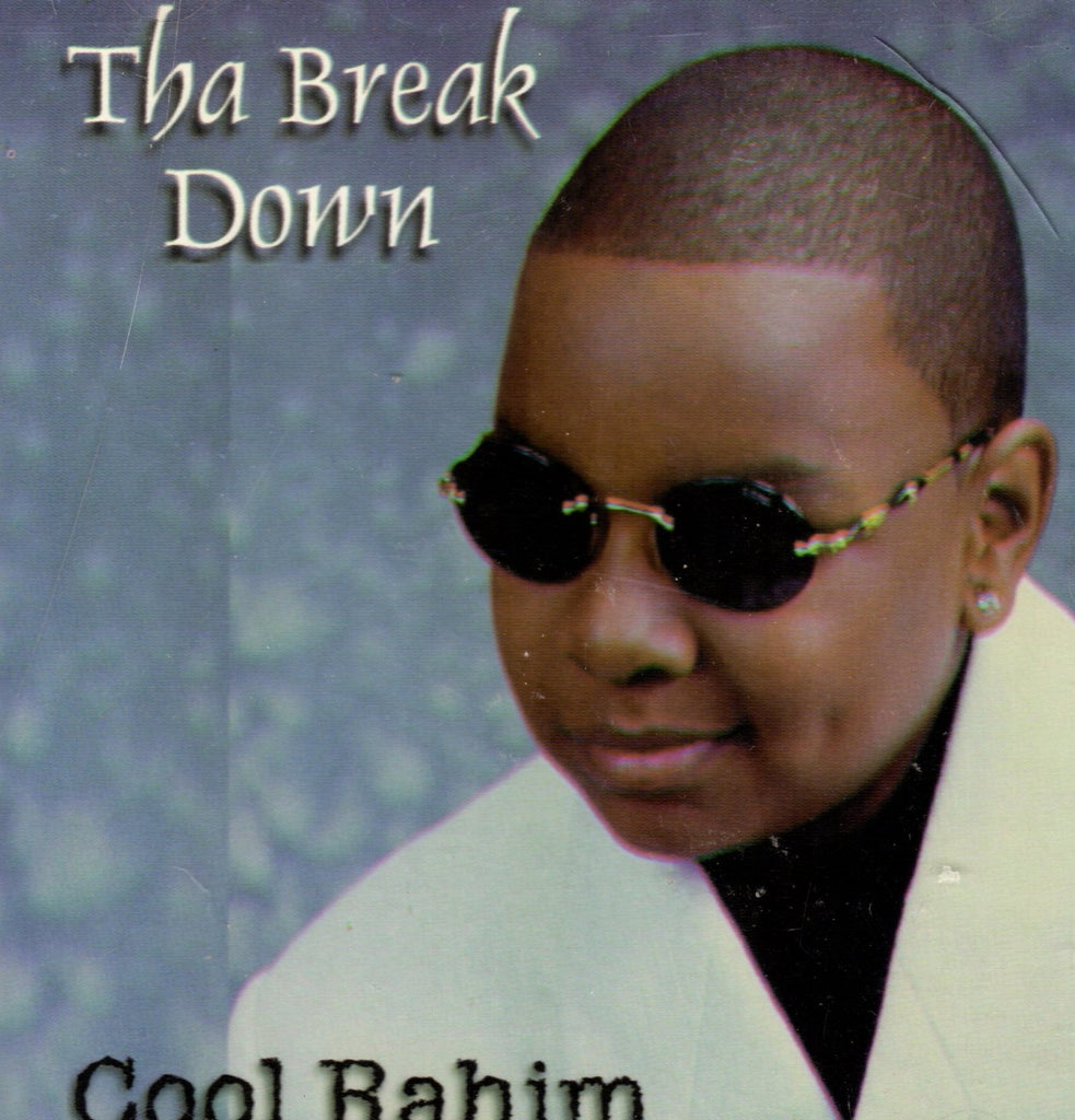 Tha Break Down by Cool Rahim