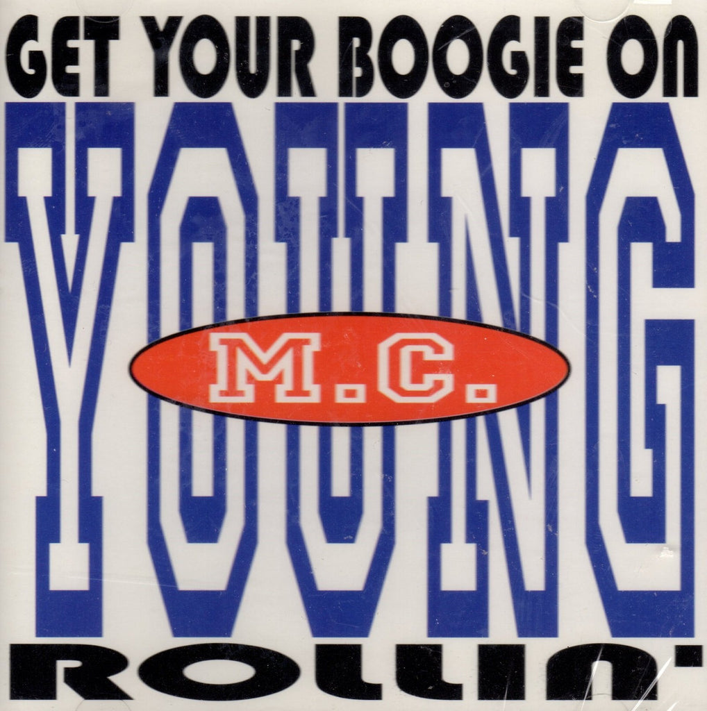 Rollin'/Get Your Boogie On by Young M.C.