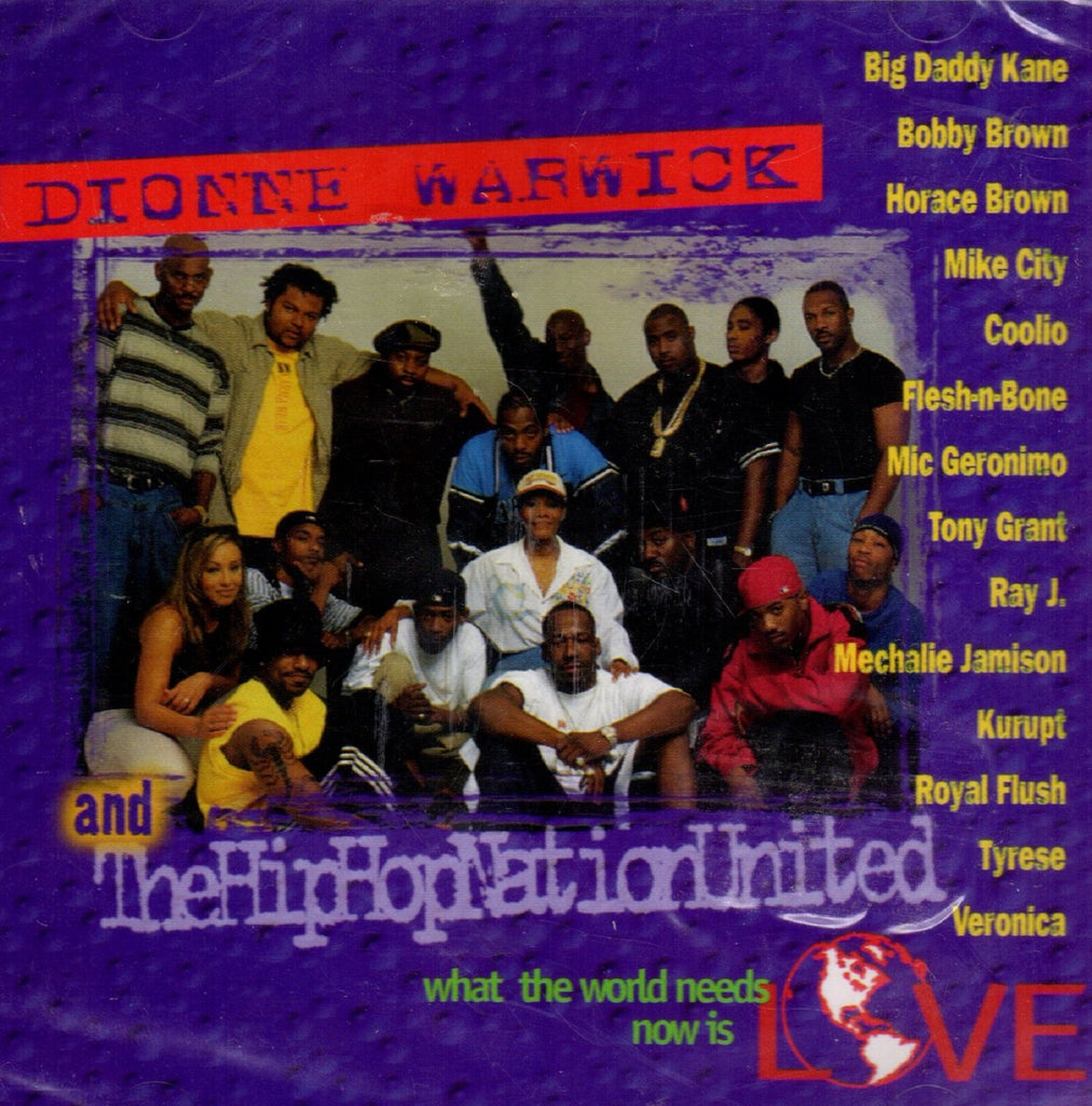 What The World Needs Now Is Love by Dionne Warwick