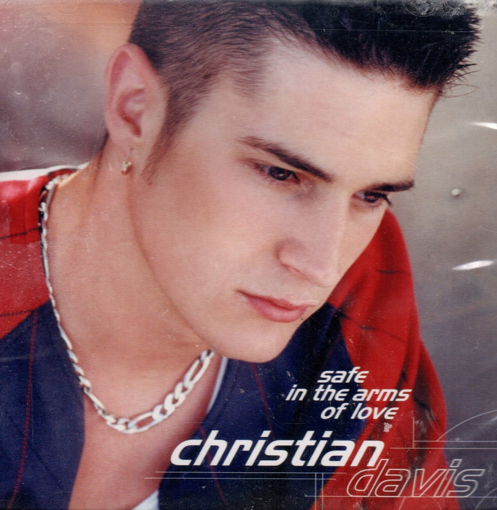 Safe In The Arms Of Love by Christian Davis