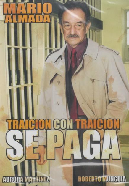 Traicion Con Traicion Se Paga