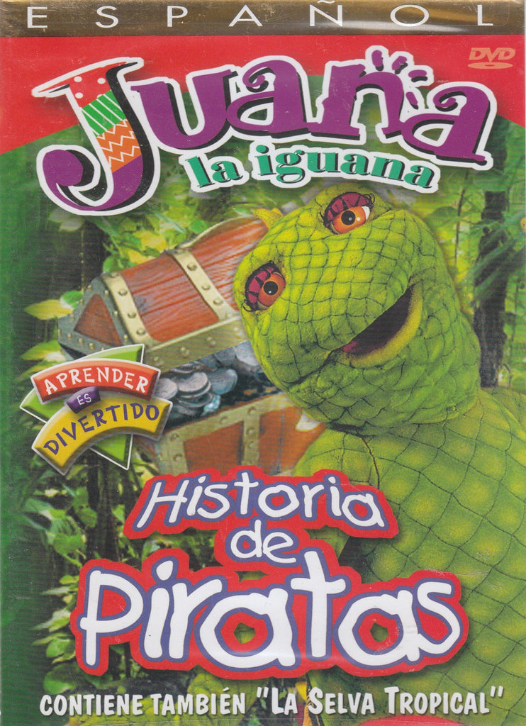 Juana La Iguana: Historia De Piratas
