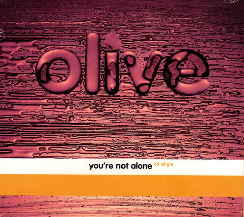 You're Not Alone by Olive