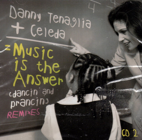 Music Is The Answer Remixes by Danny Tenaglia