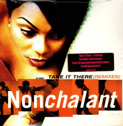 Take It There (Remixes) by Nonchalant