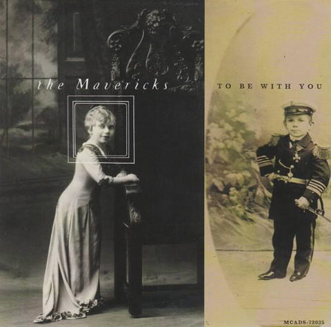 To Be With You