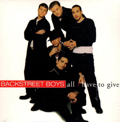 All I Have To Give by Backstreet Boys