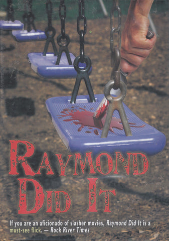 Raymond Did It