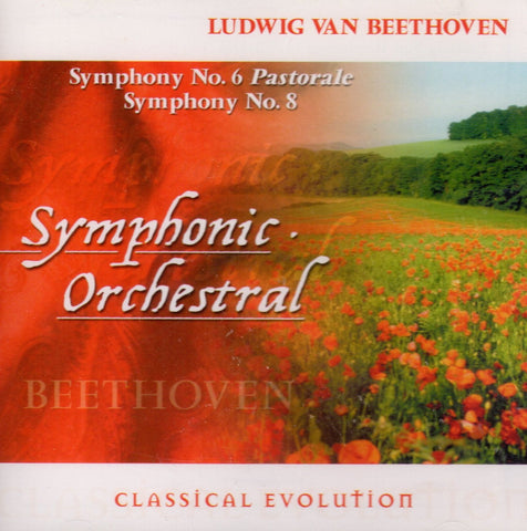 Classical Evolution: Symphonies 6 Pastorale & 8 by Beethoven