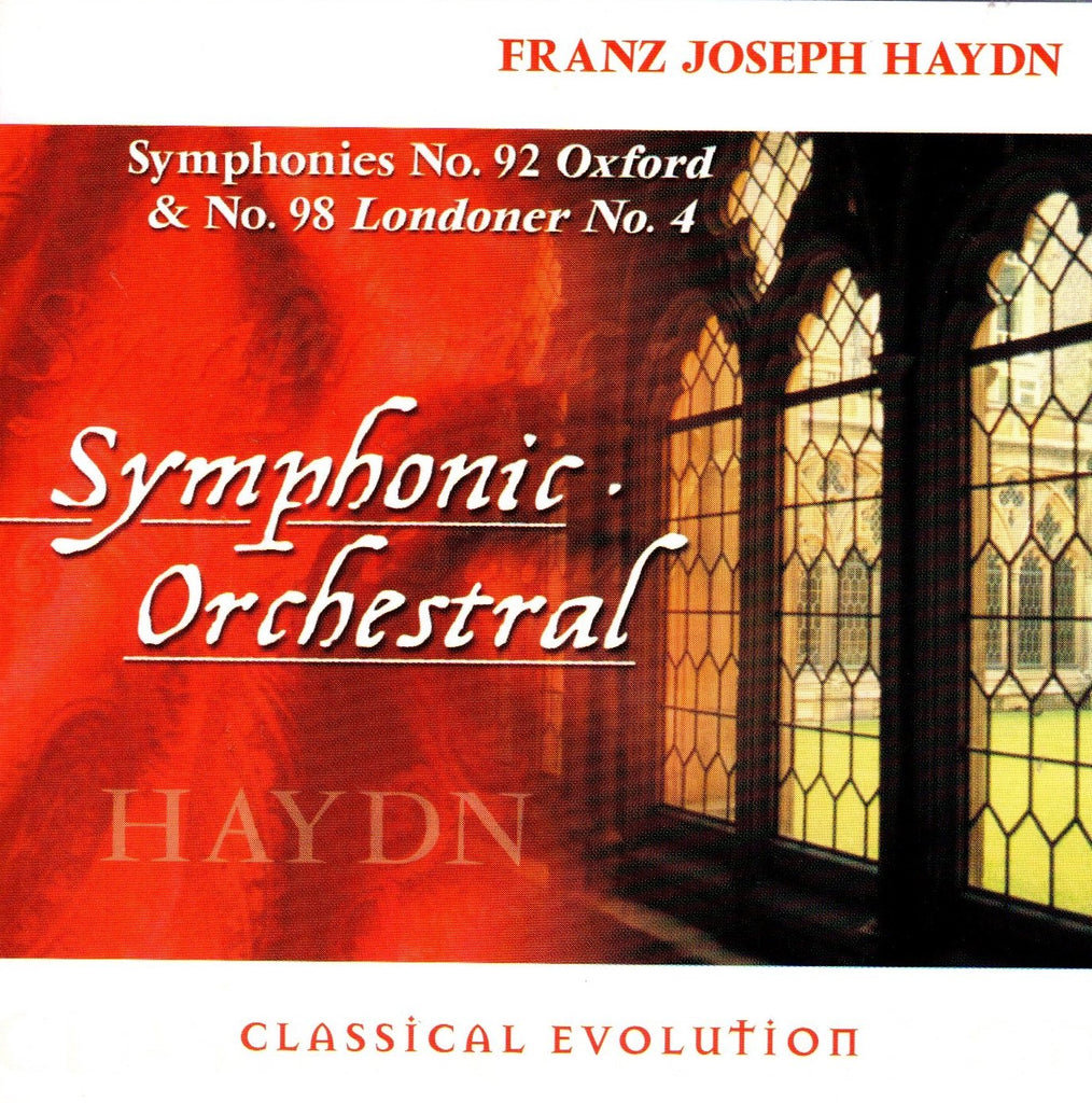 Classical Evolution: Symphonies 92 Oxford & 98 Londoner #4