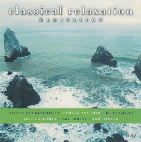 Classical Relaxation Meditation