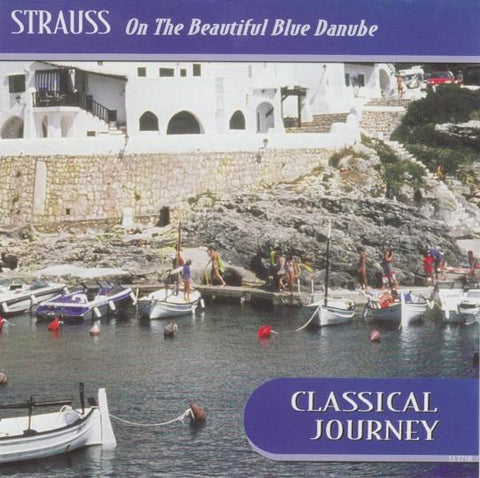 Classical Journey: On The Beautiful Blue Danube