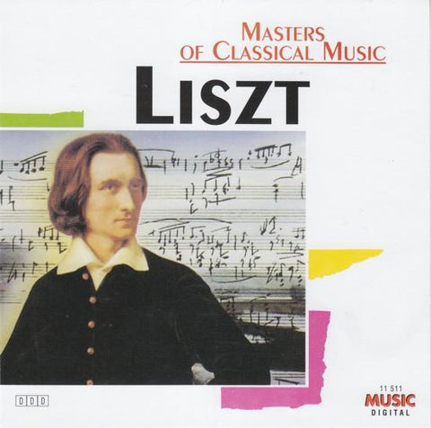 Masters of Classical Music: Liszt
