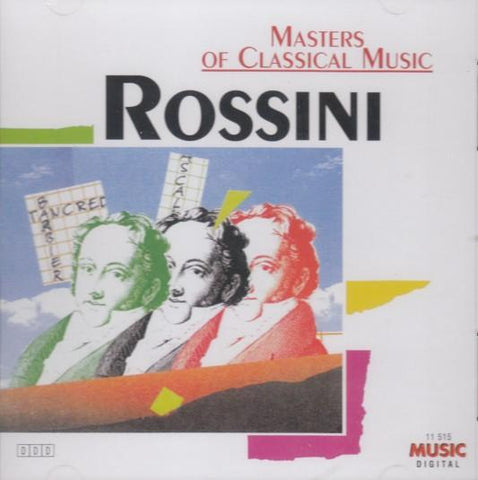 Masters of Classical Music: Rossini