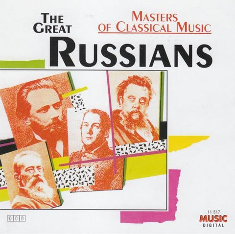 Masters of Classical Music: The Great Russians