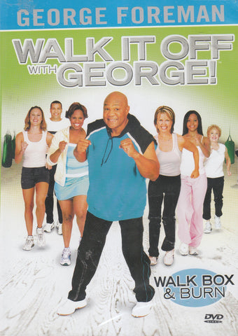 George Forman: Walk, Box & Burn