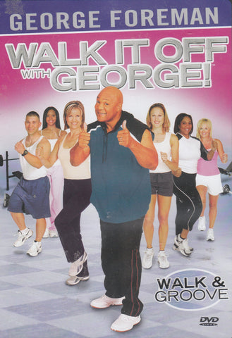 George Forman: Walk & Groove
