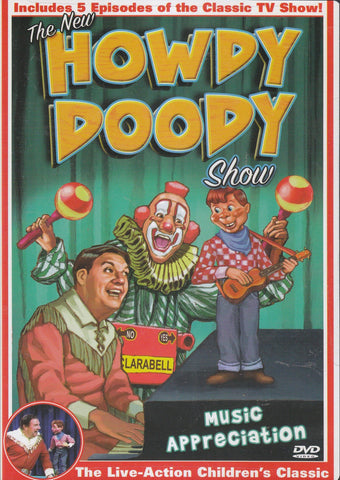 New Howdy Doody Show: Music Appreciation
