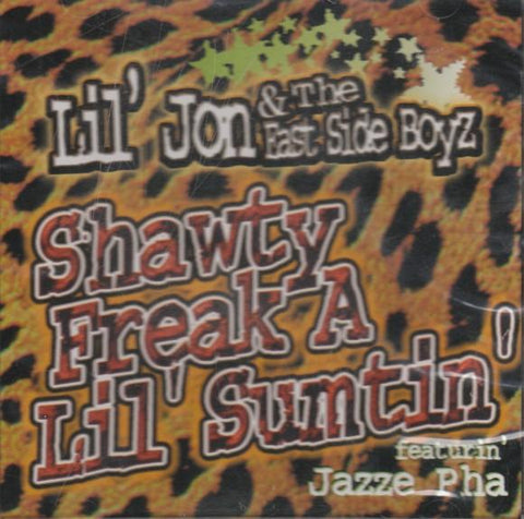 Shawty Freak A Lil' Sumtin'
