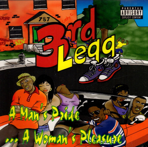 Man's Pride . . . Woman's Pleasure by 3rd Legg