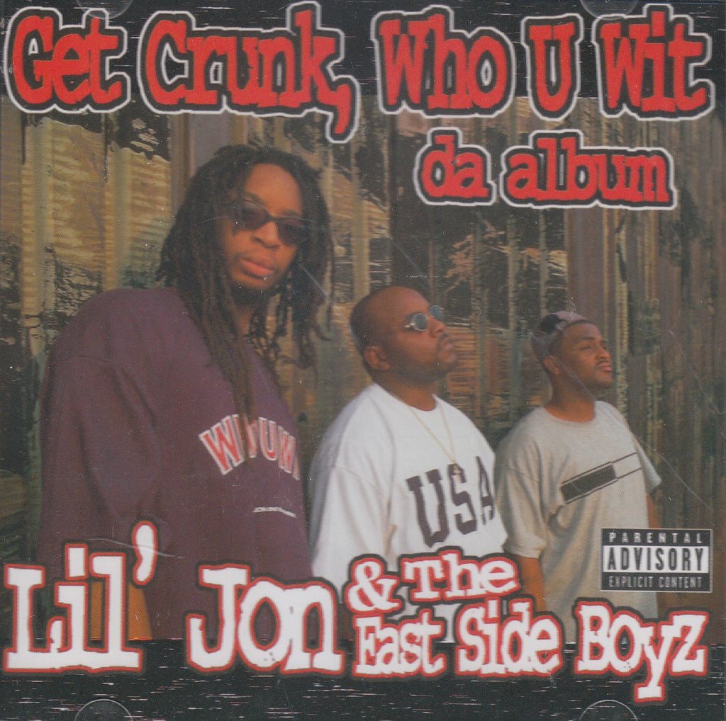 Get Crunk, Who U Wit