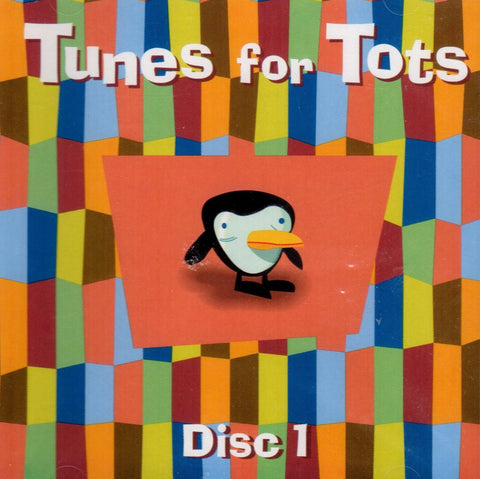 Tunes For Tots Disc 1