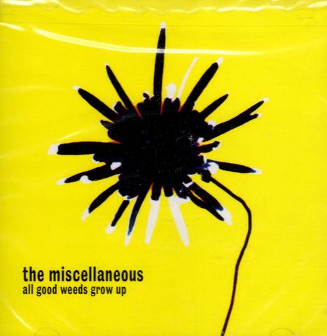 All Good Weeds Grow Up by Miscellaneous