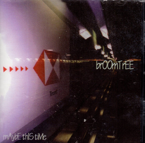 Maybe This Time by Broomtree