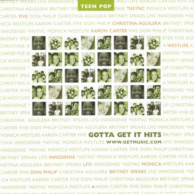 Gotta Get It Hits: Teen Pop