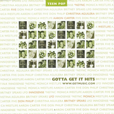Gotta Get It Hits: Teen Pop