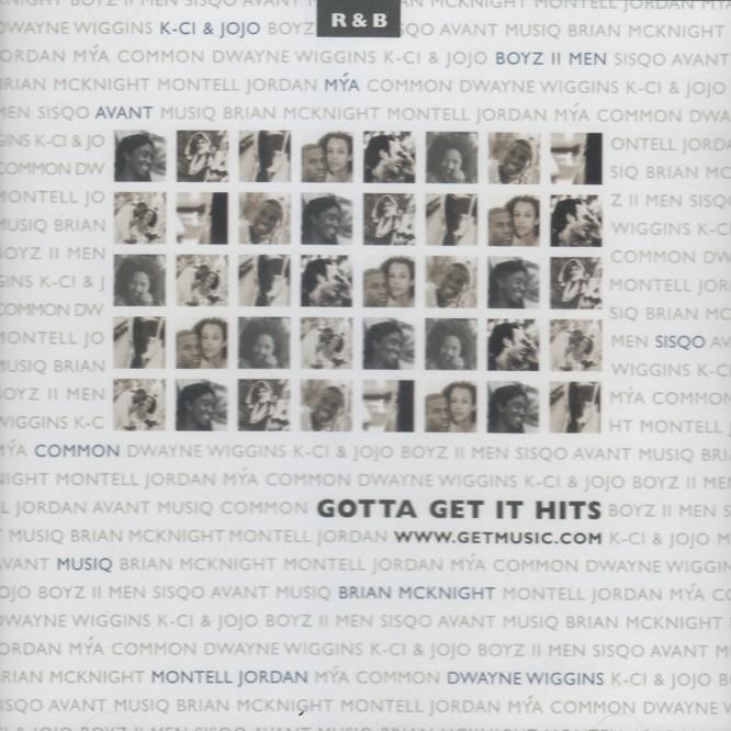 Gotta Get It Hits: R&B