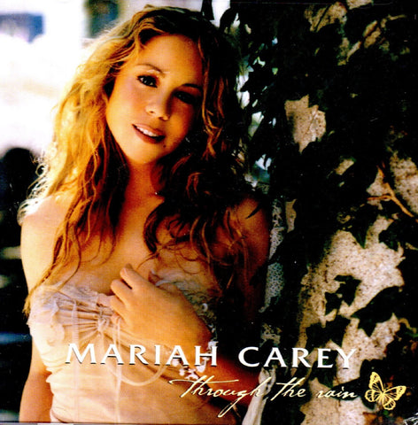 Through The Rain by Mariah Carey