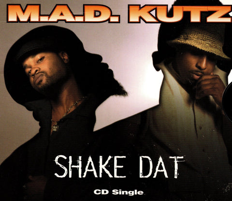 Shake Dat by M.A.D. Kutz
