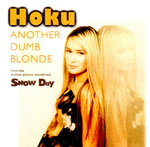 Another Dumb Blonde by Hoku