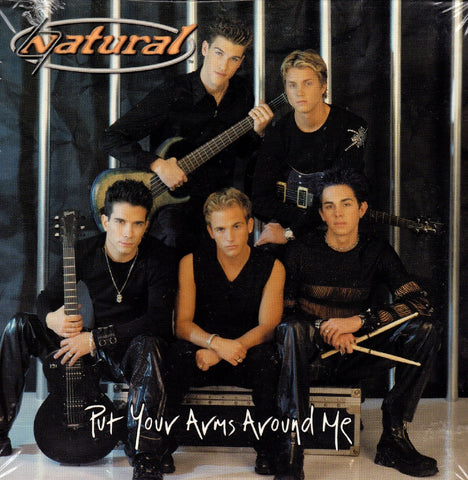 Put Your Arms Around Me by Natural