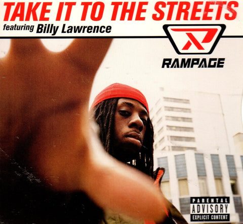 Take It To The Streets by Rampage