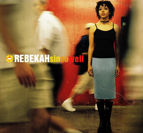 Sin So Well by Rebekah