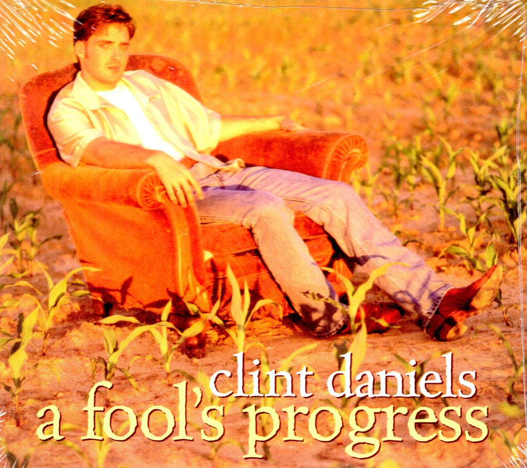 A Fool's Progress by Clint Daniels