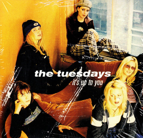 It's Up To You by Tuesdays
