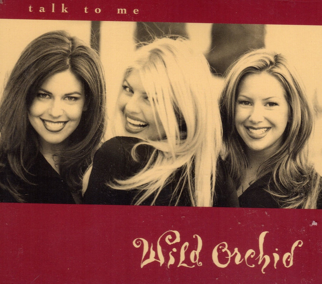 Talk To Me by Wild Orchid