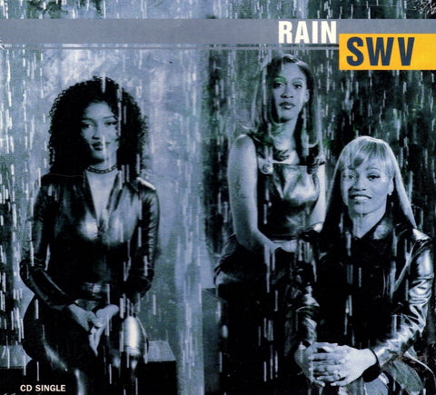 Rain by SWV