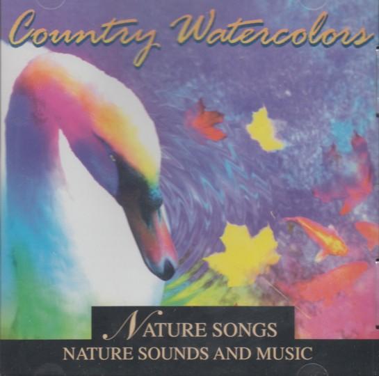 Natures Songs-Country Watercolors