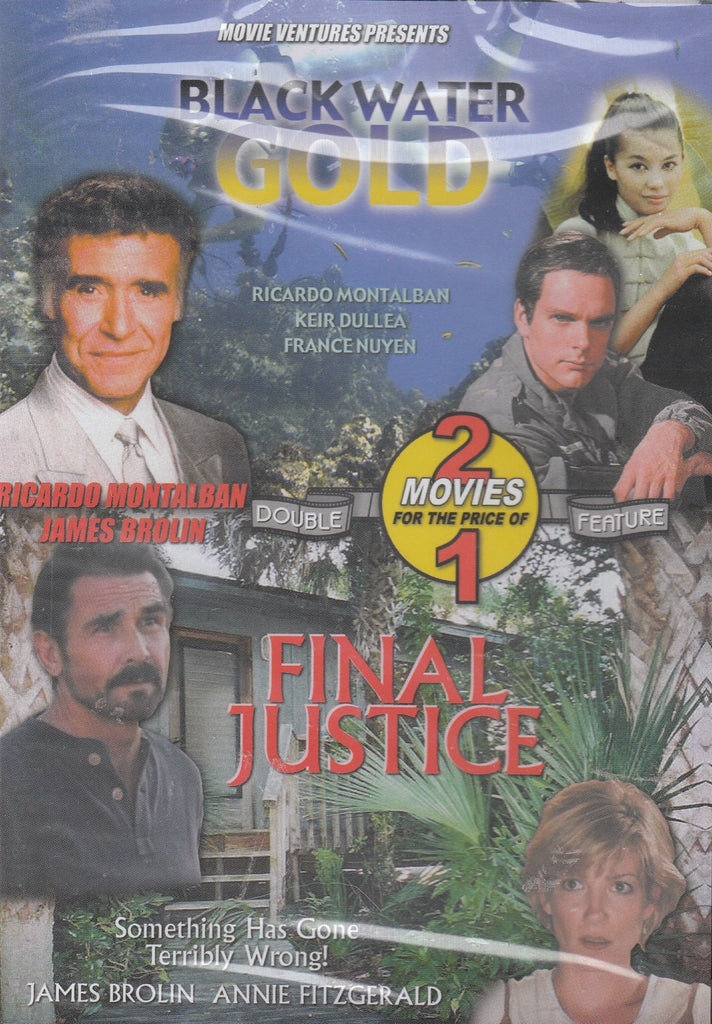 Black Water Gold / Final Justice