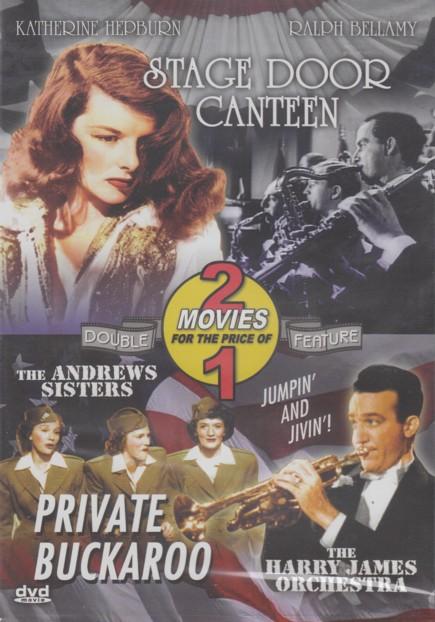 Stage Door Canteen / Private Buckaroo