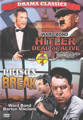 Hitler: Dead Or Alive / Prison Break