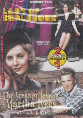 Lady Of Burlesque / Strange Loves Of Martha Ivers